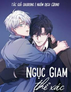  Ngục Giam Thể Xác